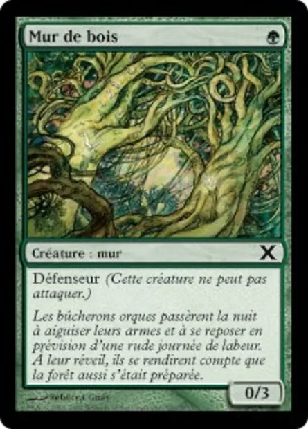 Mur de bois, carte Magic 10E 309 — extension Dixième édition
