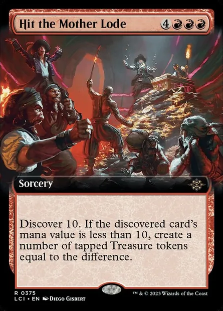 Hit the Mother Lode, Magic card LCI 375 — The Lost Caverns of Ixalan set