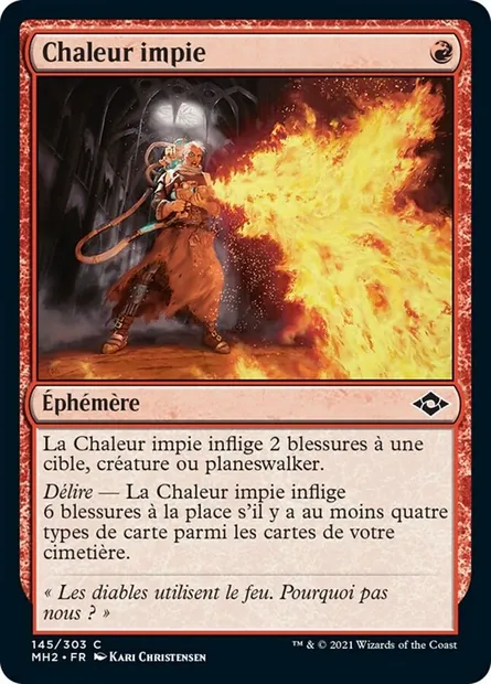 Chaleur impie, carte Magic MH2 145 — extension Horizons du Modern 2