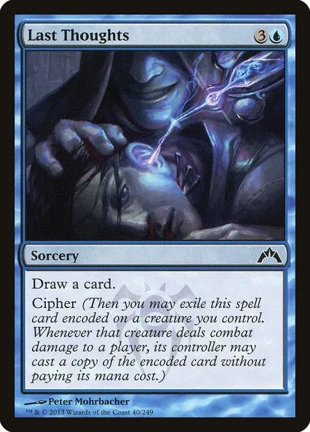 Last Thoughts, Magic card GTC 40 — Gatecrash set