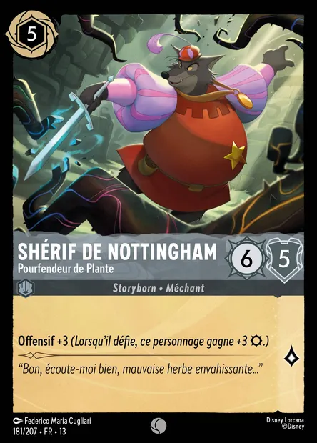 Shérif de Nottingham - Pourfendeur de Plante, carte Disney Lorcana CH13-181 — extension Invasion Epineuse!