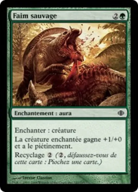 Faim sauvage, carte Magic ALA 147 — extension Les éclats d'Alara