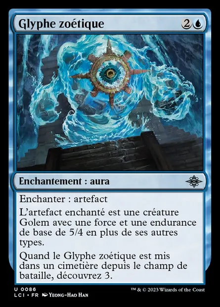 Glyphe zoétique, carte Magic LCI 86 — extension The Lost Caverns of Ixalan