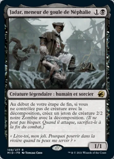 Jadar, meneur de goule de Néphalie, carte Magic MID 108 — extension Innistrad : chasse de minuit