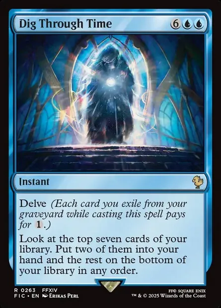 Dig Through Time, Magic card FIC 263 — Final Fantasy Commander set