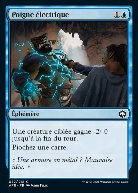 Poigne électrique, carte Magic AFR 72 — extension Forgotten Realms: Aventures dans les Royaumes Oubliés
