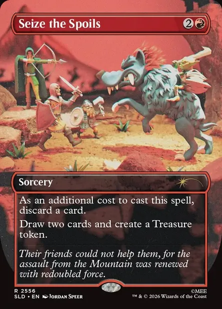 Seize the Spoils, Magic card SLD 2556 — Secret Lair Drop set