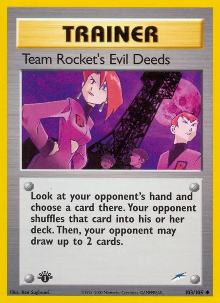 Team Rocket's Evil Deeds, Pokémon card NDE 103 — Neo Destiny set