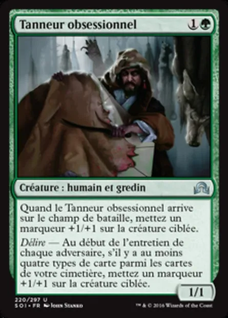 Tanneur obsessionnel, carte Magic SOI 220 — extension Ténèbres sur Innistrad