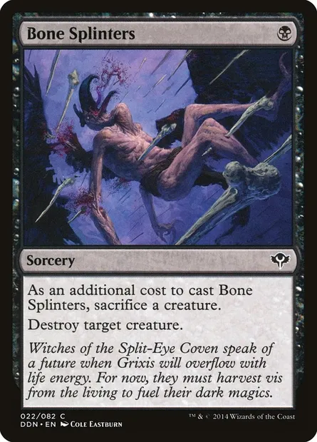 Bone Splinters, Magic card DDN 22 — Duel Decks: Speed vs. Cunning set