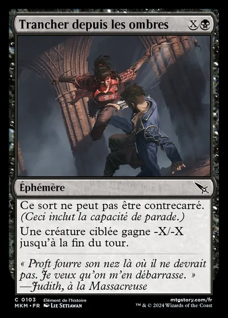 Trancher depuis les ombres, carte Magic MKM 103 — extension Murders at Karlov Manor