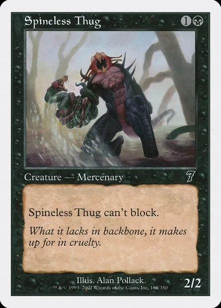 Spineless Thug, Magic card 7ED 164 — Seventh Edition set