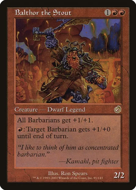 Balthor the Stout, Magic card TOR 91 — Torment set