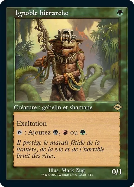 Ignoble hiérarche, carte Magic MH2 414 — extension Horizons du Modern 2