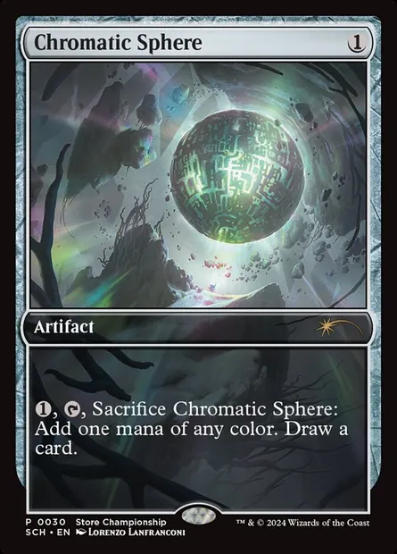 Chromatic Sphere, Magic card SCH 30 — Store Championships set