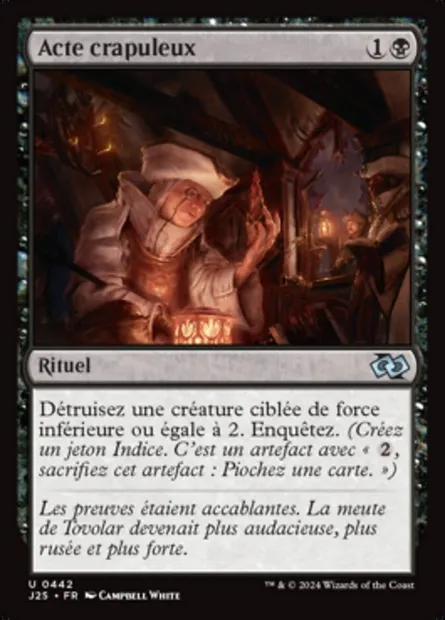 Acte crapuleux, carte Magic J25 442 — extension Foundations Jumpstart
