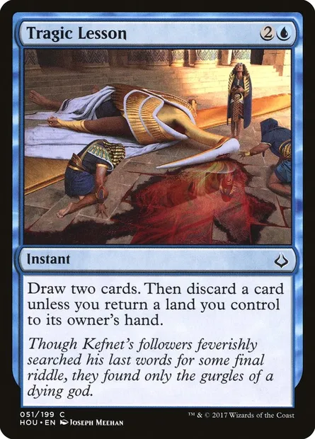 Tragic Lesson, Magic card HOU 51 — Hour of Devastation set