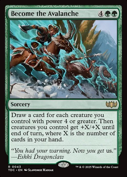 Become the Avalanche, Magic card TDC 43 — Tarkir: Dragonstorm Commander set