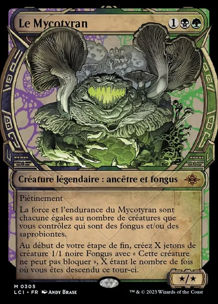 Le Mycotyran, carte Magic LCI 305 — extension The Lost Caverns of Ixalan