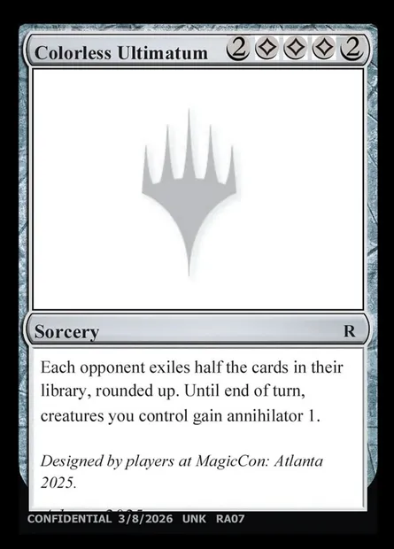 Colorless Ultimatum, carte Magic UNK RA07 — extension Unknown Event