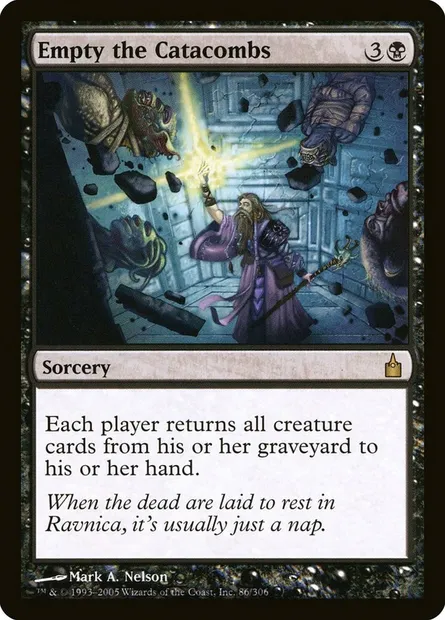 Empty the Catacombs, Magic card RAV 86 — Ravnica: City of Guilds set