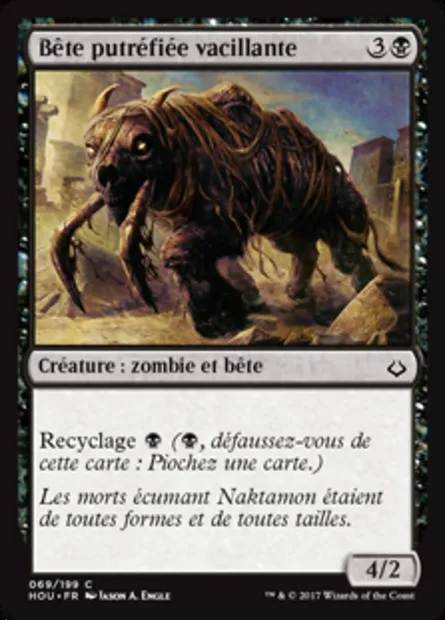 Bête putréfiée vacillante, carte Magic HOU 69 — extension L’âge de la destruction