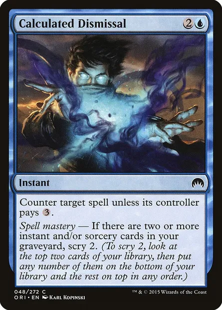 Calculated Dismissal, Magic card ORI 48 — Magic Origins set