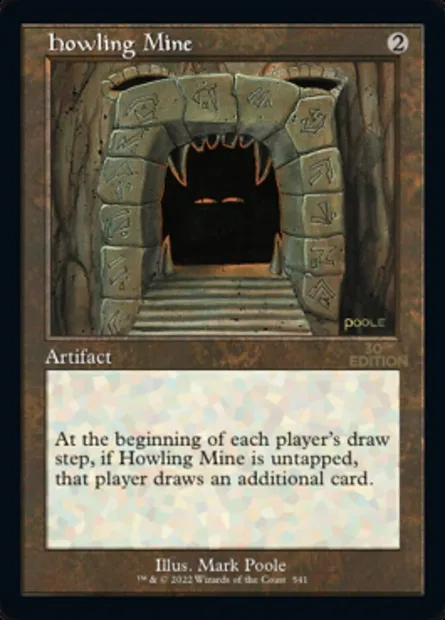 Howling Mine, Magic card 30A 541 — 30th Anniversary Edition set