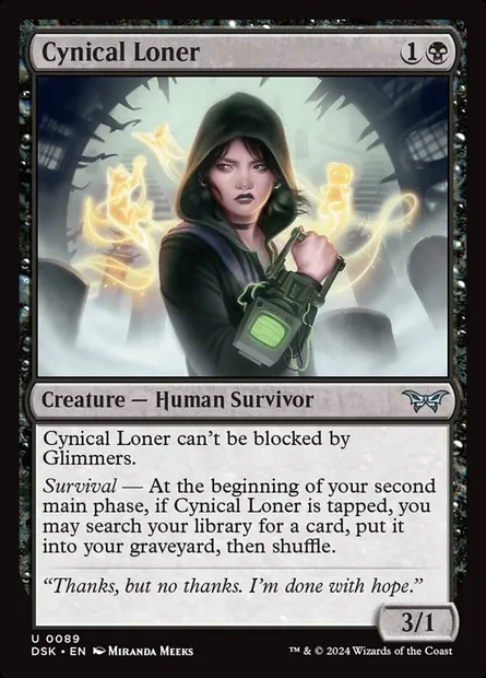 Cynical Loner, Magic card DSK 89 — Duskmourn: House of Horror set