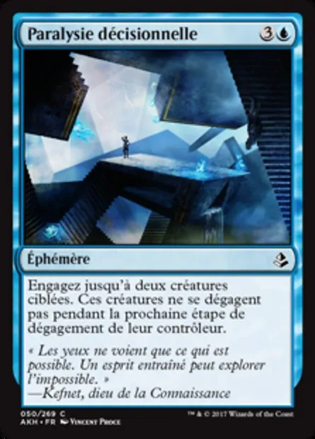 Paralysie décisionnelle, carte Magic AKH 50 — extension Amonkhet