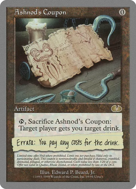 Ashnod's Coupon, carte Magic UGL 69 — extension Unglued