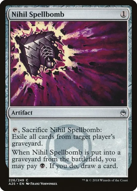 Nihil Spellbomb, Magic card A25 226 — Masters 25 set
