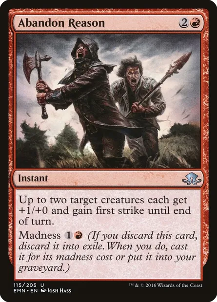 Abandon Reason, Magic card EMN 115 — Eldritch Moon set