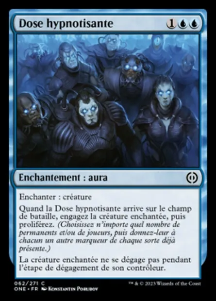 Dose hypnotisante, carte Magic ONE 62 — extension Tous Phyrexians