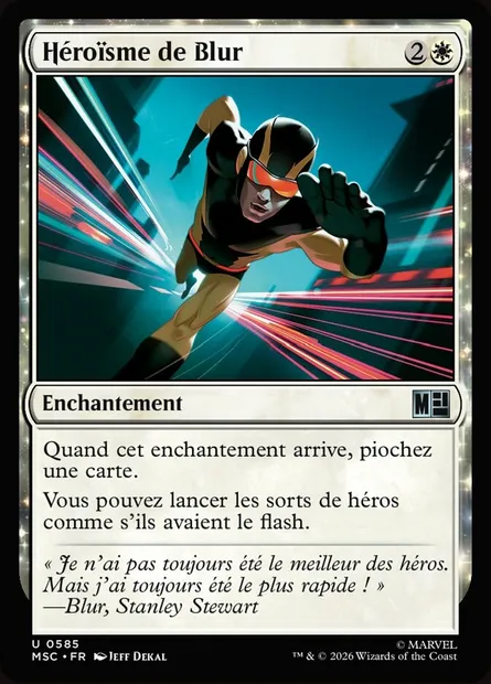 Héroïsme de Blur, carte Magic MSC 585 — extension Marvel Super Heroes Commander
