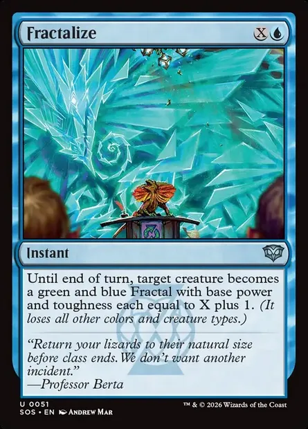 Fractalize, Magic card SOS 51 — Secrets of Strixhaven set