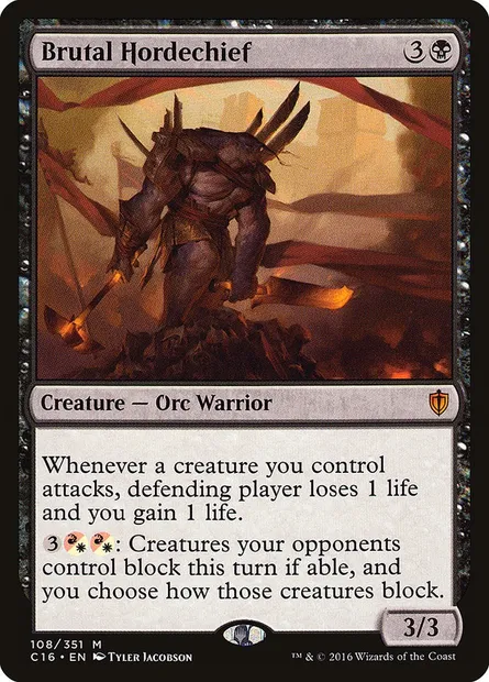 Brutal Hordechief, Magic card C16 108 — Commander 2016 set