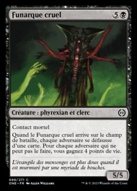 Funarque cruel, carte Magic ONE 88 — extension Tous Phyrexians