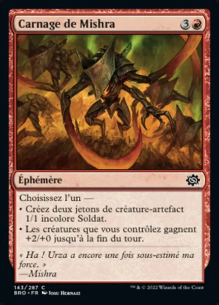 Carnage de Mishra, carte Magic BRO 143 — extension La Guerre Fratricide