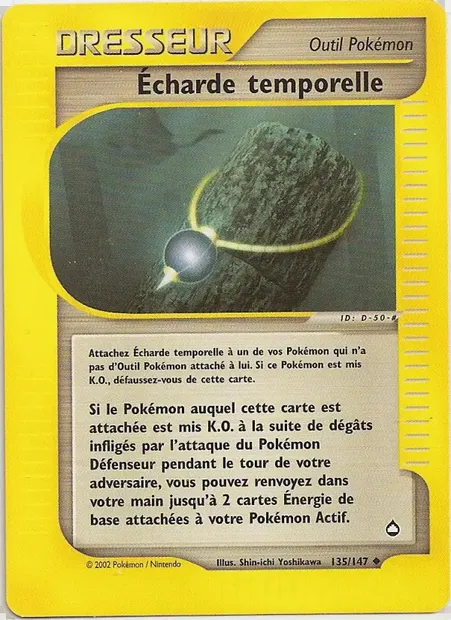Écharde temporelle, carte Pokémon AQ 135 — extension Aquapolis