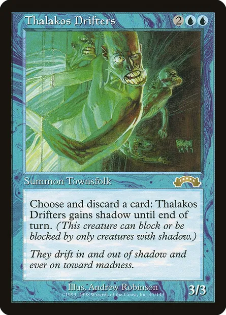 Thalakos Drifters, Magic card EXO 47 — Exodus set