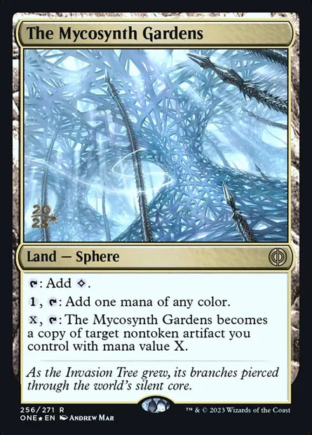 The Mycosynth Gardens, Magic card PONE 256s — Phyrexia: All Will Be One Promos set