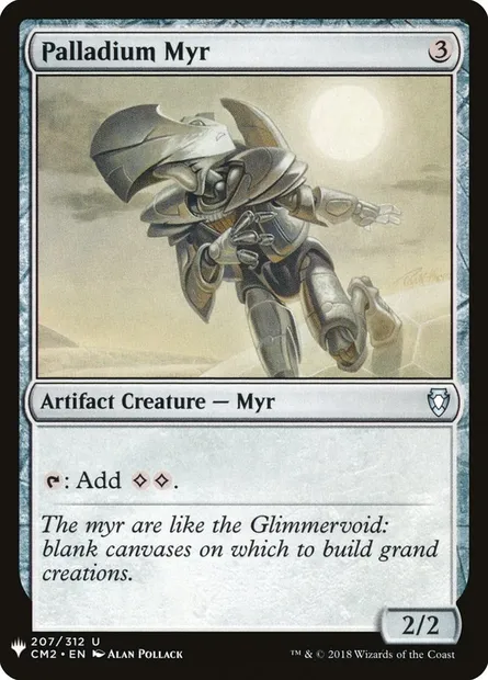 Palladium Myr, Magic card PLST CM2-207 — The List set