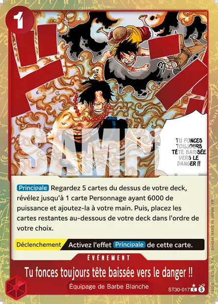 Tu fonces toujours tête baissée vers le danger !!, carte One Piece ST30-017 — extension LUFFY ET ACE