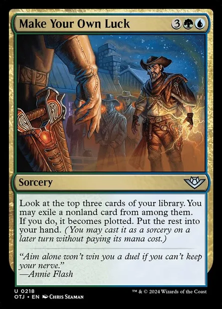 Make Your Own Luck, Magic card OTJ 218 — Outlaws of Thunder Junction set