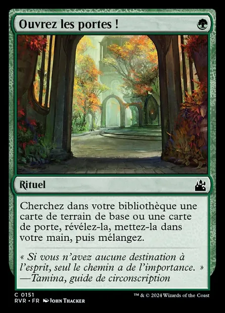 Ouvrez les portes !, carte Magic RVR 151 — extension Ravnica Remastered