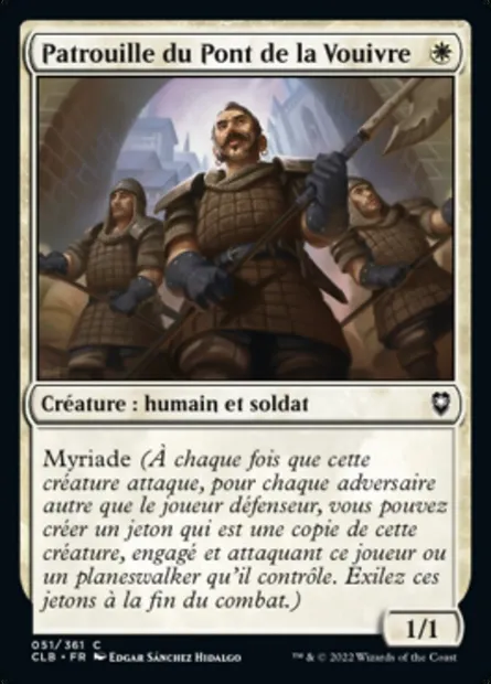 Patrouille du Pont de la Vouivre, carte Magic CLB 51 — extension Commander Légendes : la bataille de la Porte de Baldur