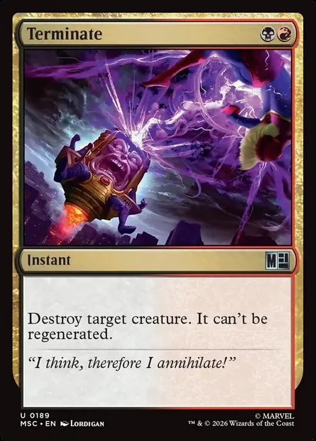 Terminate, Magic card MSC 189 — Marvel Super Heroes Commander set
