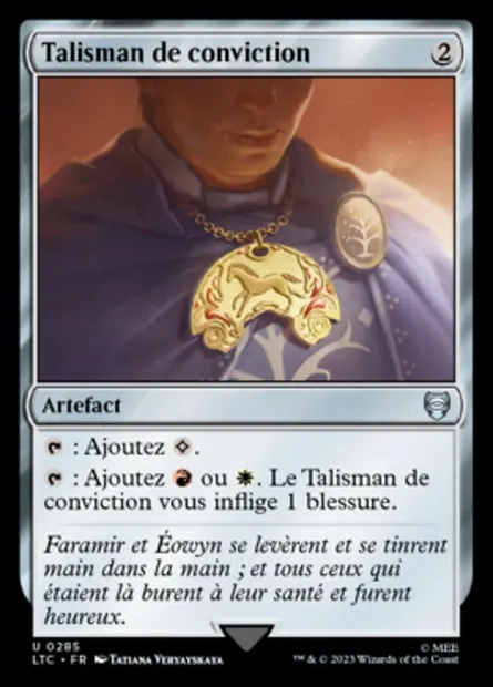 Talisman de conviction, carte Magic LTC 285 — extension Tales of Middle-earth Commander