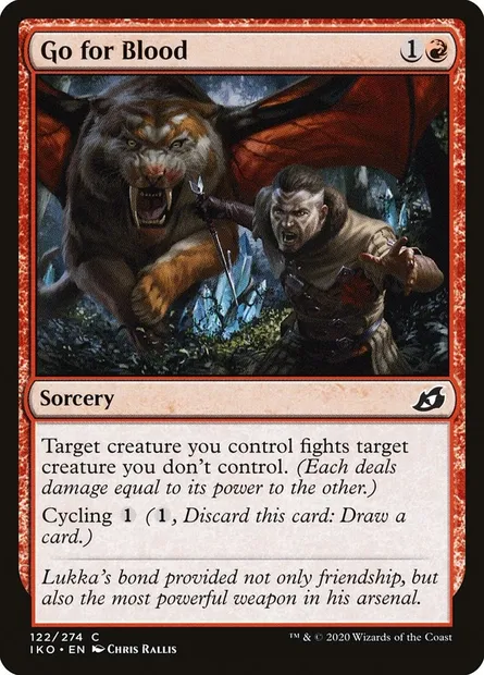 Go for Blood, Magic card IKO 122 — Ikoria: Lair of Behemoths set